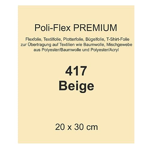 Generisch [30,00 €/m²] Bügelfolie Textilfolie Flexfolie Poli-Flex Premium beige 30x20cm Textilveredelung T-Shirt aufbügeln Bügelbild Plotterfolie bügeln