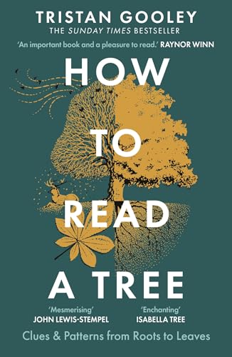 How to Read a Tree: The Sunday Times Bestseller