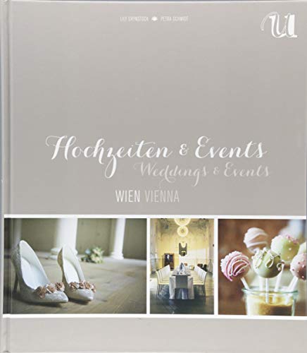 Hochzeiten und Events in Wien: Wedding & Events Vienna