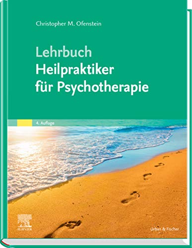 Lehrbuch Heilpraktiker für Psychotherapie (KIM - Lehrbuch - Urban & Fischer Verlag)