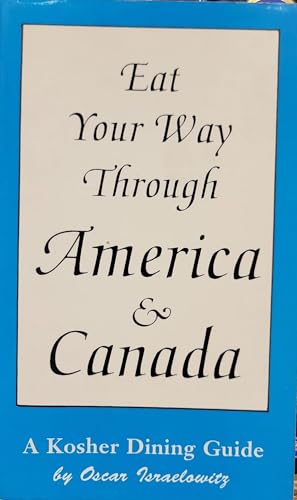 Eat Your Way Through America and Canada: Kosher Dining Guide