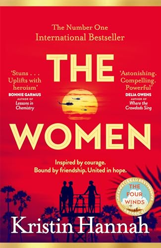 The Women: Powerful and heartbreaking, the eagerly awaited novel everyone is talking about for 2024 (English Edition)