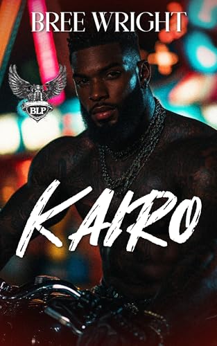 Kairo (BLP Motorcycle Clubs Book 14) (English Edition)
