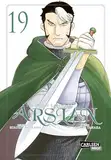 The Heroic Legend of Arslan 19: Fantasy-Manga-Bestseller von der Schöpferin von FULLMETAL ALCHEMIST