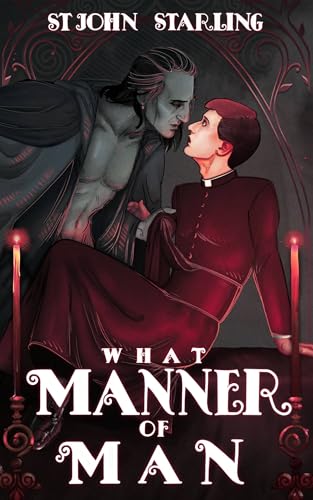 What Manner of Man (English Edition)