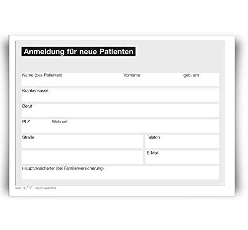 Praxisformular "Anmeldung für neue Patienten" DIN A6 Format, geblockt | 100 Blatt