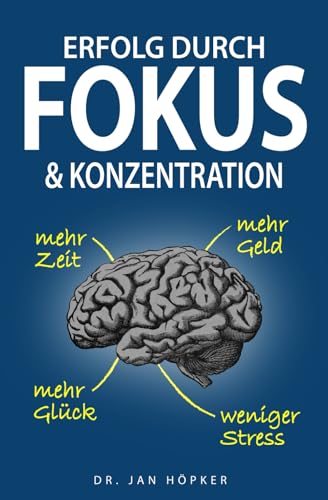 Erfolg durch Fokus und Konzentration