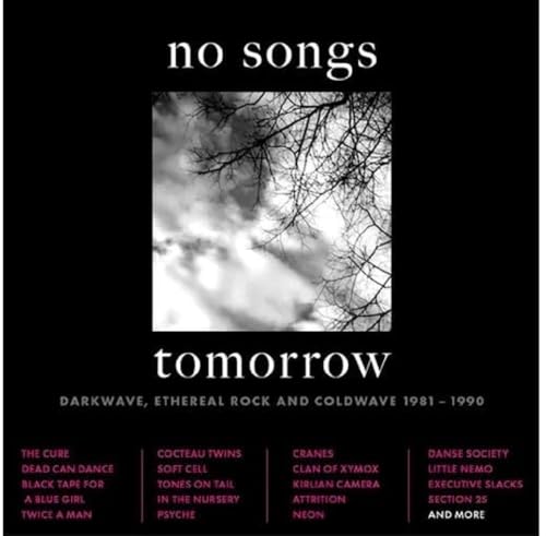 No Songs Tomorrow-Darkwave 1981-1990 (4cd Box)