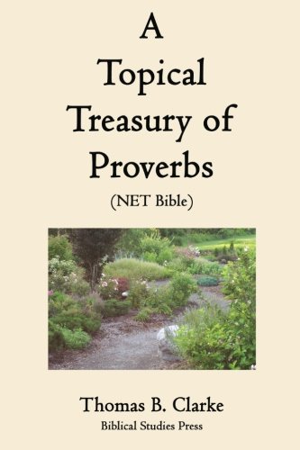 A Topical Treasury of Proverbs