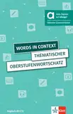 Words in context - Hybride Ausgabe allango: Thematischer Oberstufenwortschatz Englisch. Buch (4. aktualisierte erweiterte Ausgabe) mit digitalen Extras