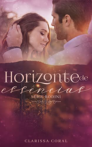 Horizonte de Essências (Série Bodini - Livro 4) (Portuguese Edition)