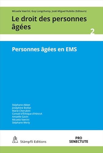 Personnes âgées en EMS (Droit personne âgée)