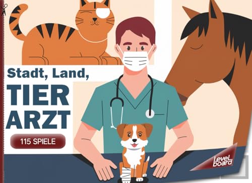 Stadt, Land, Tierarzt – 115 Spiele: Stadt, Land, Fluss Tierarzt – Spielblock für Tierärzte | Geschenkidee Veterinärmedizin – Quiz Spiel Tiermedizin
