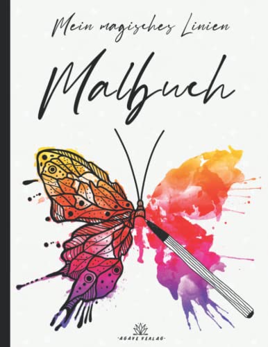 Mein magisches Linien-Malbuch: Die Farben sind da, du malst die Linien! Erschaffe kreative Kunstwerke aus Aquarell-Motiven in diesem ... (Meine magischen Linien-Malbücher, Band 1)