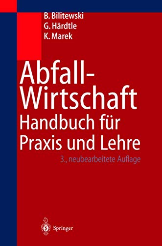 Abfallwirtschaft: Handbuch für Praxis und Lehre