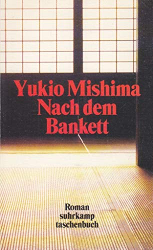 suhrkamp taschenbuch: Nach dem Bankett: Roman