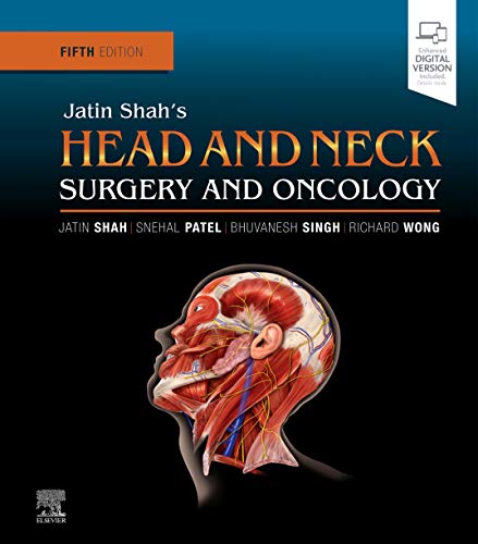 Jatin Shah's Head and Neck Surgery and Oncology: Expert Consult: Online and Print