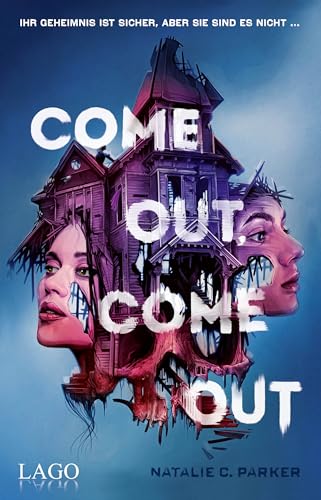 Come out. Come out: Der queere Young-Adult-Horrorroman für den perfekten Gänsehautmoment