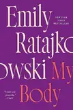 My Body: Emily Ratajkowski