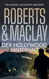 Der Hollywood Hinterhalt (Tom Wagner: Die Roadtrip Abenteuer, Band 4)