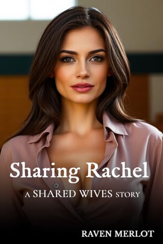 Sharing Rachel (Shared Wives) (English Edition)