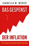 Das Gespenst der Inflation: Wie China der Schocktherapie entkam | Von der Erfinderin der Gaspreisbremse