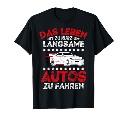 Auto Fan Tuner Sportwagen Geschenk Motorsport Liebhaber T-Shirt