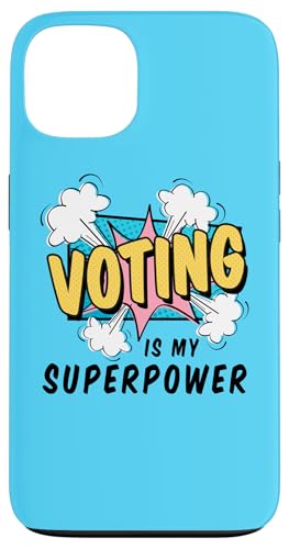 Hülle für iPhone 13 Voting Superpower Spruch / Wahlregister To Vote Zitat