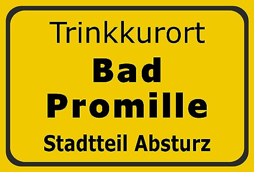 MelisFun Trink-kurort Bad Promille - lustiges Schild Geschenk-Idee Scherz-Artikel