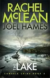 The Lake (Cumbria Crime Book 5) (English Edition)