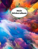 Mein Sticker Album: Stickeralbum leer zum sammeln | Abstrakt DIN A4 Format mit 40 Seiten für Mädchen und Jungen | Kein Silikonpapier zum abziehen