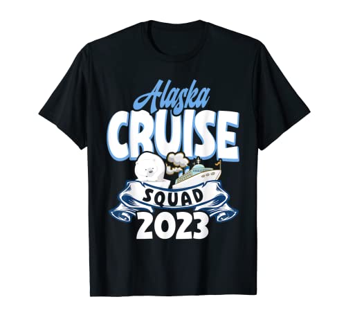 Kreufahrt Kreuzfahrtreisender Alaska Squad Cruise 2023 T-Shirt