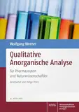 Qualitative Anorganische Analyse: für Pharmazeuten und Naturwissenschaftler