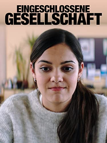 Eingeschlossene Gesellschaft
