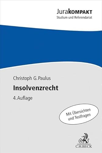 Insolvenzrecht: mit internationalem Insolvenzrecht (Jura kompakt)