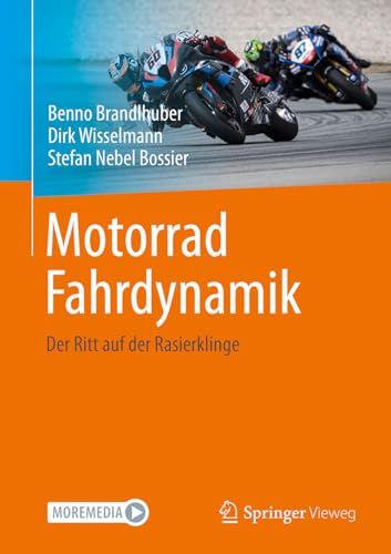 Motorrad Fahrdynamik: Der Ritt auf der Rasierklinge