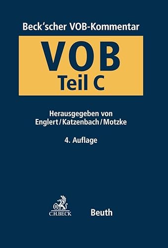 Beck'scher VOB- und Vergaberechts-Kommentar: VOB Teil C Allgemeine Technische Vertragsbedingungen für Bauleistungen (ATV) (DIN Media Kommentar)