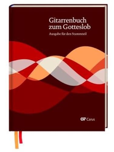 Gitarrenbuch zum Gotteslob: Ausgabe für den Stammteil (Musik zum Gotteslob)