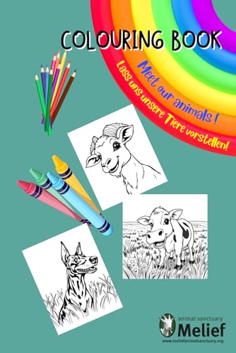 Meet our Animals, Colouring book: Lass uns unsere Tiere vorstellen! Malbuch.