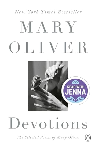 Devotions: The Selected Poems of Mary Oliver