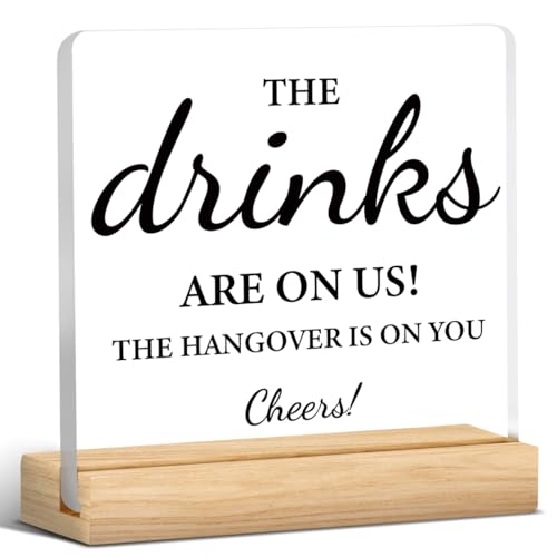 Hochzeitstischdekoration, Hochzeitsdekoration, offene Bar-Dekorationen, The Drinks are on Us Holzschild, romantische, klare Schreibtischdekoration, Acrylschild mit Holzständer