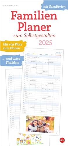 Familienplaner zum Selbstgestalten 2025: Blanko-Kalender zum Basteln mit extra Titelblatt für eine persönliche Gestaltung und viel Platz für Notizen. ... 2025. 21 x 45 cm. (Foto-/Bastelkalender Heye)