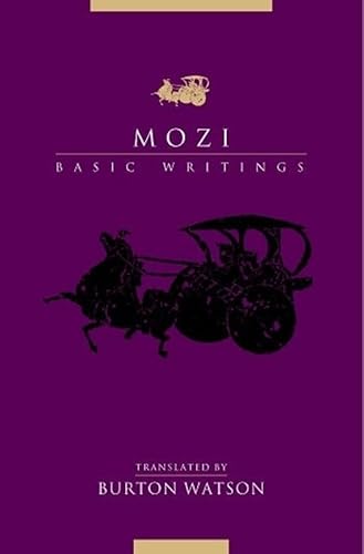 Mozi: Basic Writings (TRANSLATIONS FROM THE ASIAN CLASSICS)