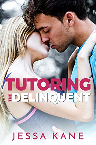 Tutoring the Delinquent (English Edition)