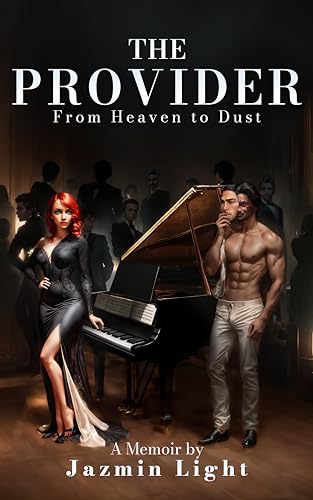 The Provider: From Heaven To Dust (English Edition)