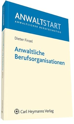 Anwaltliche Berufsorganisationen
