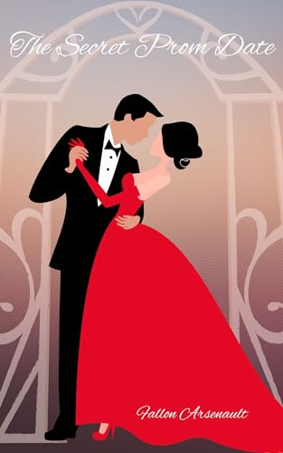 The Secret Prom Date: A Modern Cinderella Retelling (English Edition)