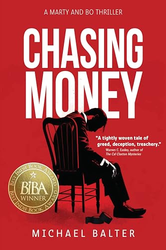 Chasing Money: A Marty and Bo Thriller (English Edition)