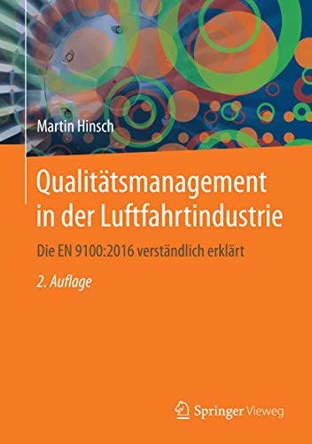 Qualitätsmanagement in der Luftfahrtindustrie: Die EN 9100:2016 verständlich erklärt