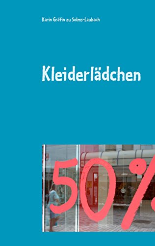 Kleiderlädchen: skurrile Erlebnisse im Second-Hand-Shop
